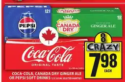 Food Basics COCA-COLA, CANADA DRY GINGER ALE OR PEPSI SOFT DRINKS offer