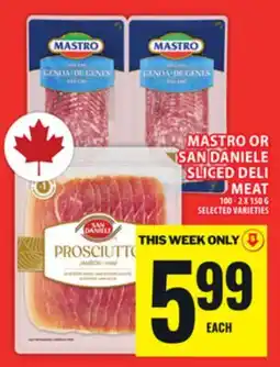 Food Basics MASTRO OR SAN DANIELE SLICED DELI MEAT offer