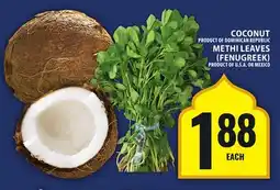 Food Basics COCONUT, METHI LEAVES (FENUGREEK) offer