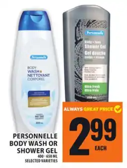 Food Basics PERSONNELLE BODY WASH OR SHOWER GEL offer