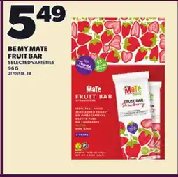 Loblaws BE MY MATE FRUIT BAR offer