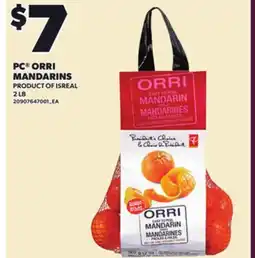 Loblaws PC ORRI MANDARINS, 2 LB offer
