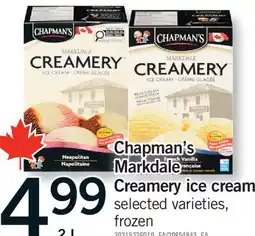Fortinos CHAPMAN MARKDALE CREAMERY ICE CREAM offer