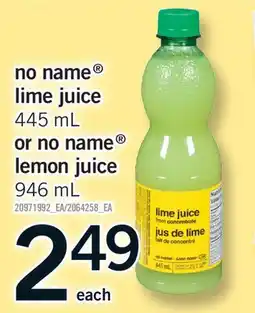 Fortinos NO NAME LIME JUICE, 445 ML OR NO NAME LEMON JUICE, 946 ML offer