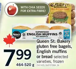 Fortinos QUEEN ST. BAKERY GLUTEN FREE BAGELS, ENGLISH MUFFINS OR BREAD offer
