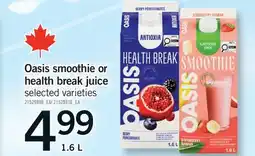 Fortinos OASIS SMOOTHIE OR HEALTH BREAK JUICE offer