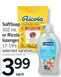Fortinos SOFTSOAP 332 ML OR RICOLA LOZENGES 17-19'S offer