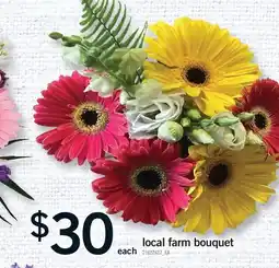 Fortinos LOCAL FARM BOUQUET offer