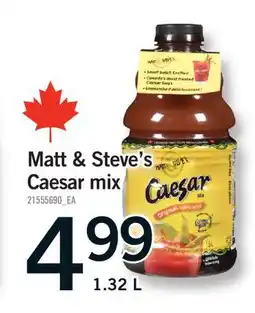 Fortinos MATT & STEVE'S CAESAR MIX offer