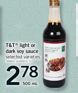 Fortinos T&T LIGHT OR DARK SOY SAUCE offer