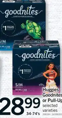 Fortinos HUGGIES GOODNITES OR PULL UPS, 34-74'S offer
