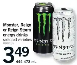 Fortinos MONSTER, REIGN OR REIGN STORM ENERGY DRINKS offer
