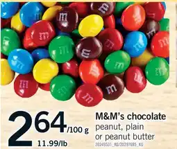 Fortinos M & M'S CHOCOLATE PEANUT, PLAIN OR PEANUT BUTTER, 11.99/LB offer