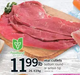 Fortinos FOODLAND ONTARIO VEAL CUTLETS offer