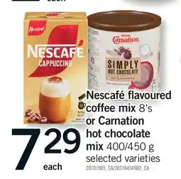 Fortinos NESCAFÉ FLAVOURED COFFEE MIX, 8' S OR CARNATION HOT CHOCOLATE MIX M, 400/450 G offer