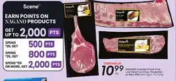 Sobeys NAGANO Premium Fresh Pork Loin Hotel Cut Chop, Tenderloin or Back Ribs offer