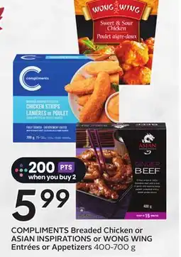 Sobeys COMPLIMENTS Breaded Chicken or ASIAN INSPIRATIONS or WONG WING Entrées or Appetizers offer