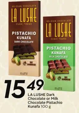 Sobeys LA LUSHE Dark Chocolate or Milk Chocolate Pistachio Kunafa offer