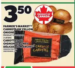 Independent Grocer FARMER'S MARKET CARROTS OR YELLOW ONIONS offer
