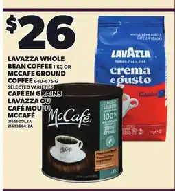 Independent Grocer LAVAZZA WHOLE BEAN COFFEE MCCAFE COFFEE GROUND offer