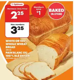 Independent Grocer WHITE OR 100% WHOLE WHEAT BREAD, 383 G PAIN BLANC OU 100 % BLÉ ENTIER offer