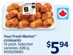 Walmart Your Fresh Market croissants offer