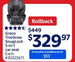 Walmart Graco TrioGrow Snuglock 3-in-1 care seat offer