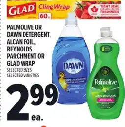 Metro PALMOLIVE OR DAWN DETERGENT, ALCAN FOIL, REYNOLDS PARCHMENT OR GLAD WRAP offer