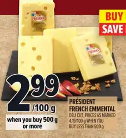 Metro PRÉSIDENT FRENCH EMMENTAL DELI offer