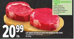 Metro LIFE SMART NATURALIA GRASS FED BONELESS RIB STEAK offer