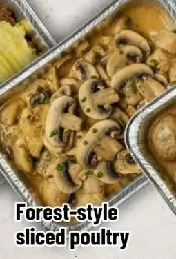 Mayrand Forest-style sliced poultry offer
