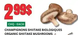 Marches Tau CHAMPIGNONS SHIITAKE BIOLOGIQUES offer