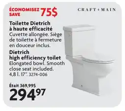 Home Hardware Dietrich high efficiency toilet offer