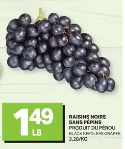 L'Intermarché RAISINS NOIRS SANS PÉPINS | BLACK SEEDLESS GRAPES offer