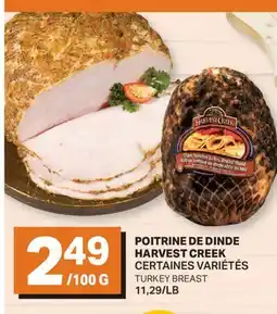 L'Intermarché POITRINE DE DINDE | TURKEY BREAST offer