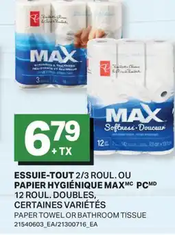 L'Intermarché ESSUIE-TOUT 2/3 ROUL. OU PAPIER HYGIÉNIQUE MAX, 12 ROUL. DOUBLES | PAPER TOWEL OR BATHROOM TISSUE offer