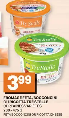 L'Intermarché FROMAGE FETA, BOCCONCINI OU RICOTTA | FETA BOCCONCINI OR RICOTTA CHEESE offer