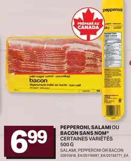 L'Intermarché PEPPERONI, SALAMI OU BACON | SALAMI, PEPPERONI OR BACON offer