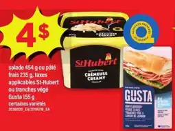 Maxi St-Hubert ou tranches végé Gusta offer