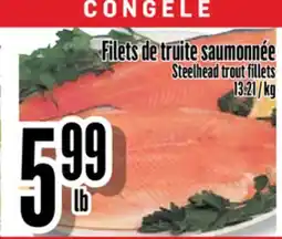 Bonanza Filets de truite saumonnée offer