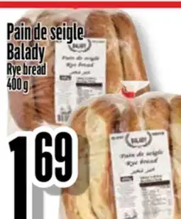 Bonanza Pain de seigle Balady offer