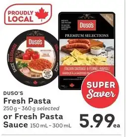 IGA Duso's fresh pasta or fresh pasta sauce offer