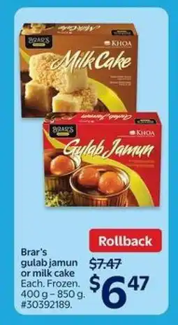 Walmart Brar's gulab jamun or milk cake offer