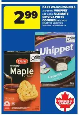Real Canadian Superstore Dare Wagon Wheels, Whippet, Ultimate or Viva Puffs Cookies offer