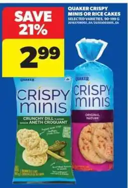 Real Canadian Superstore QUAKER CRISPY MINIS or RICE CAKES offer