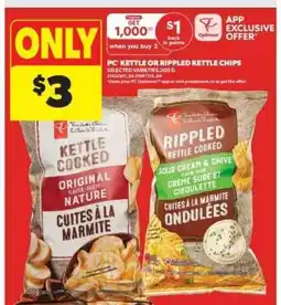 Real Canadian Superstore PC Kettle or Rippled Kettle Chips offer