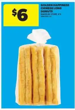 Real Canadian Superstore GOLDEN HAPPINESS CHINESE LONG DONUTS offer
