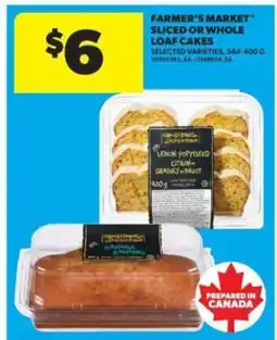 Real Canadian Superstore Farmer's Market Sliced or Whole Loaf Cakes offer