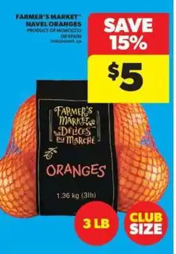 Real Canadian Superstore FARMER'S MARKET NAVEL ORANGES offer