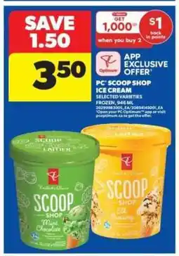 Real Canadian Superstore PC SCOOP SHOP ICE CREAM offer